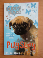 Ellen Miles - Puppy place. Pugsley