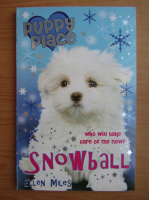 Ellen Miles - Puppy place. Snowball