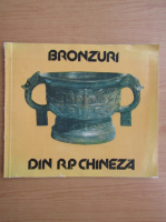Expozitia Bronzuri din colectia Muzeului Palatul Imperial din Beijing, Republica Populara Chineza