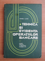 George Sovei - Tehnica si evidenta operatiilor bancare