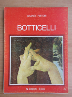 Grandi Pittori. Botticelli