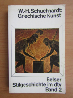Griechische Kunst. Belser Stilgeschichte (volumul 2)