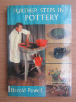 Harold Powell - Further steps in pottery