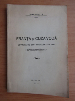 Ioan Hudita - Franta si Cuza Voda. Lovitura de stat proiectata in 1863 (1941)