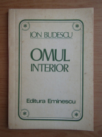 Ion Budescu - Omul interior