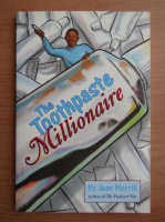 Anticariat: Jean Merrill - The toothpaste millionaire