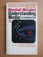 Marshall McLuhan - Understanding media, the extension of a man