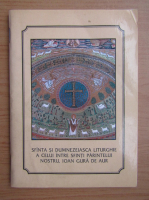 Sfanta si Dumnezeiasca Liturghie a celui intre sfinti parintelui nostru, Ioan Gura de Aur