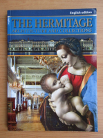 The Hermitage. Architecture and collections