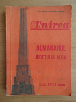 Unirea. Almanahul Judetului Alba 1972