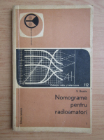 Anticariat: V. Bruskin - Nomograme pentru radioamatori (volumul 1)