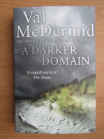 Val McDermid - A darker domain