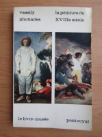 Vassily Photiades - La peinture du XVIIIe siecle