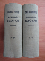 Victor Cherestesiu - Dictionar roman-maghiar si maghiar-roman (2 volume, 1929)