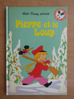 Walt Disney - Pierre et le Loup