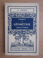A. Tresse - Elements de geometrie analytique (1930)