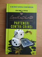 Agatha Christie - Parteneri contra crimei