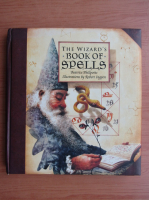 Beatrice Phillpotts - The wizard's book of spells