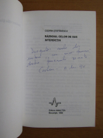 Codrin Stefanescu - Razboiul celor de sus. Interdictia (cu autograful autorului)