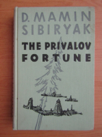 D. N. Mamin Sibiriak - The privalov fortune