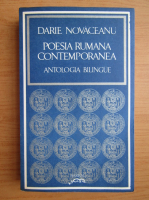 Darie Novaceanu - Poesia rumana contemporanea. Antologia bilingue
