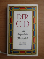Der Cid. Das altspanische Heldenlied