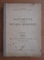 Documente privind istoria Romaniei, volumul 2. Veacul XIV, C. Transilvania