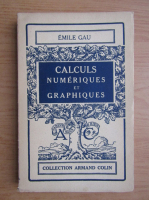 Emile Gau - Calculs numeriques et graphiques (1932)