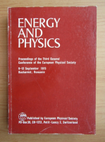 Energy and physics. Proceedings of the third general conference of the European Physical Society