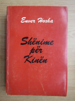 Enver Hoxha - Shenime per Kinen (volumul 1)