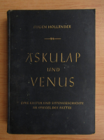 Eugen Hollander - Askulap und Venus (volumul 1, 1928)