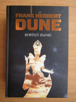 Frank Herbert - Ereticii Dunei (Seria Dune, volumul 3)