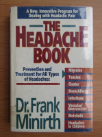 Frank Minirth - The headache book