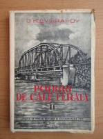 Anticariat: G. K. Evgrafov - Poduri de cale ferata, volumul 2. Poduri de beton armat, podete innecate in rambleu