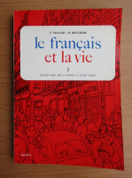 G. Mauger - Le francais et la vie (volumul 3)