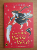 Jill Murphy - A bad spell for the worst witch