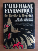 L'Allemagne fantastique de Goethe a Meyrink