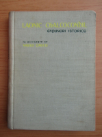 Laonic Chalcocondil. Expuneri istorice