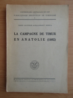 Marie Mathilde Alexandrescu Dersca - La campagne de Timur en Anatolie (1942)