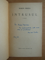 Marin Preda - Intrusul (cu autograful si dedicatia autorului)