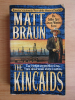 Matt Braun - The kincaids