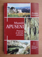 Pompei Cocean - Muntii Apuseni. Procese si forme carstice
