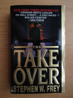 Stephen Frey - The takeover