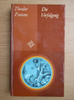 Theodor Fontane - Die Verfolgung