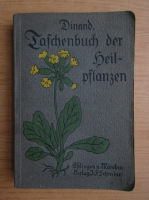 V. Dinand - Taschenbuch der Heilpflanzen (1922)