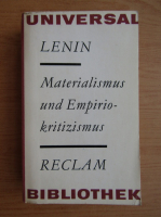 Vladimir Ilici Lenin - Materialismus und Empiriokritizismus
