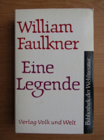 William Faulkner - Eine Legende