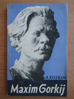 A. Roskin - Maxim Gorkij (1948)