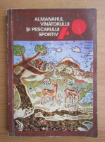 Anticariat: Almanahul vanatorului si pescarului sportiv 1976