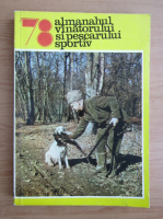 Almanajul vanatorului si pescarului sportiv 1978